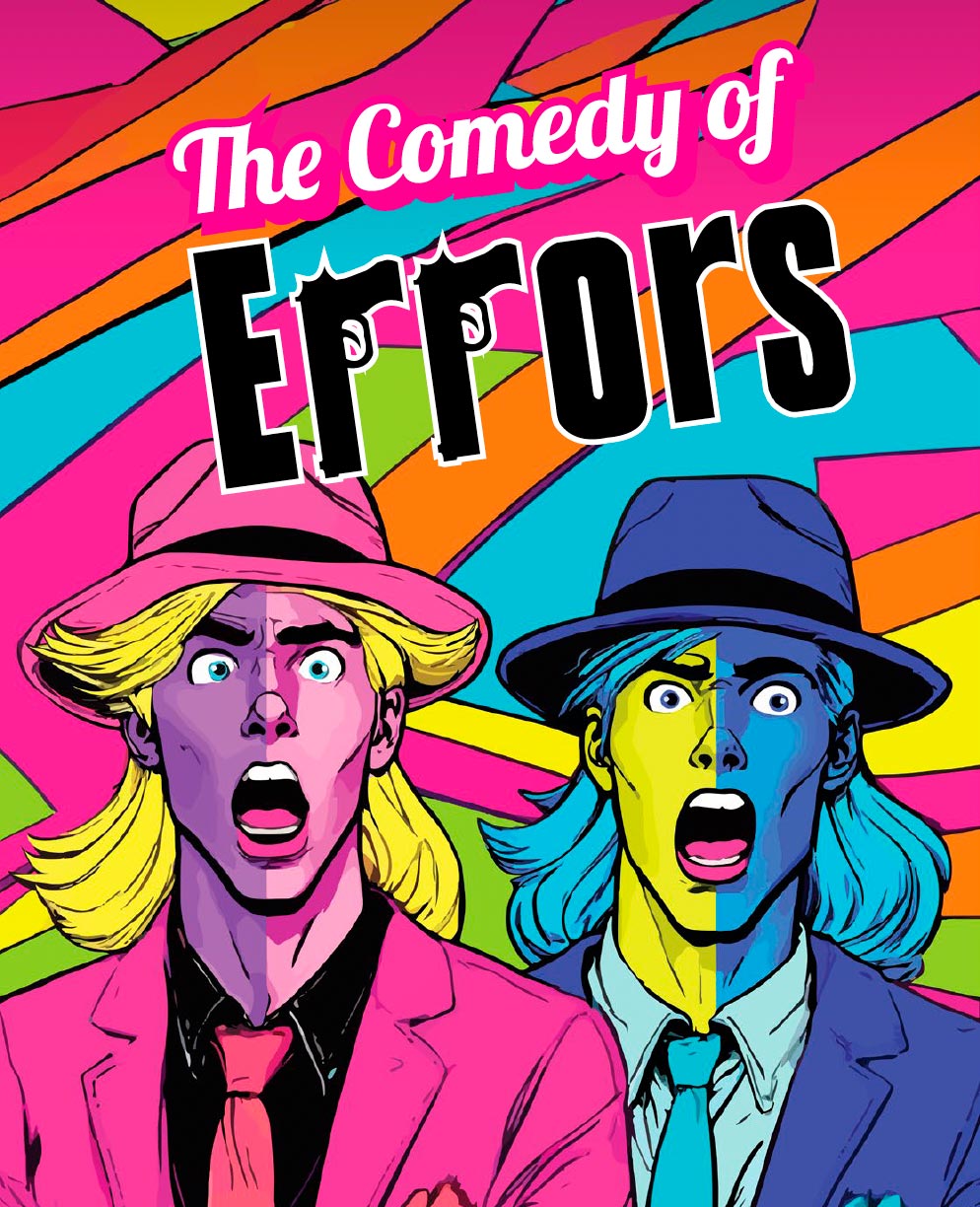 The Comedy of Errors