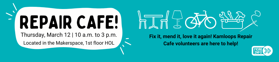 Banner for a Repair Cafe event with details and illustrations of repair-related items. Thursday March 12, 10 a.m. to 3 p.m. in the TRU makerspace. Click for more details.